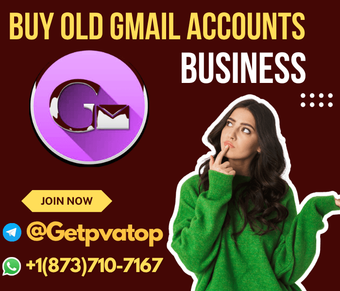 3.8 Top Sites to Buy old Gmail Accounts (Aged or New) in USA